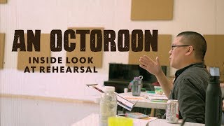 Behind the scenes An Octoroon [upl. by Cherye344]