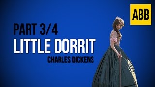 LITTLE DORRIT Charles Dickens  FULL AudioBook Part 34 [upl. by Licha926]