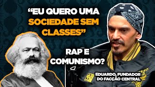 RAPPER EDUARDO TADDEO FALA SOBRE COMUNISMO [upl. by Seek553]