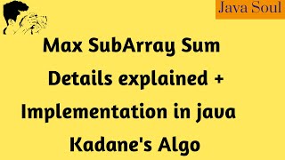 maximum subarray sum  kadanes algorithm  java [upl. by Haida]