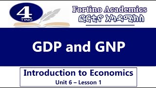 Introduction to Economics  Unit 6 Part 1  GDP amp GNP  Economics 101  Basic Economics [upl. by Emlynn]