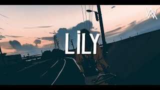 Alan Walker  Lily Lyrics [upl. by Ecela]