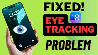 10 Ways to Fix iOS 18 Eye Tracking Not Working on iPhone amp iPad  Hindi [upl. by Attevad824]