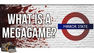 What is a megagame  Mirror State Underground [upl. by Baldwin892]