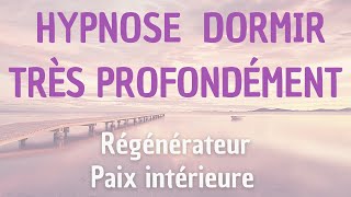 HYPNOSE POUR DORMIR RAPIDEMENT VITE ET PROFONDÉMENT  PAIX INTÉRIEURE [upl. by Jay397]