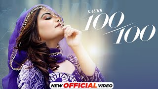 100 Bta 100  100100  Kaur B  Kaptaan  Latest Punjabi Songs 2024  New Punjabi Songs 2024 [upl. by East]