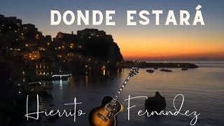 Donde Estará  Hierrito Fernandez Cover Polo Montañez English Subtitles [upl. by Erich614]