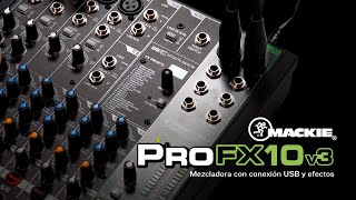 Mezcladora ProFX10v3 de Mackie [upl. by Domph]