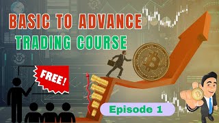 Basic To Advance  Trading Course Free Live Class Episode 1 Trader With Zihad [upl. by Arebma833]