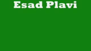 Esad Plavi  Babo [upl. by Amethyst]