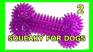 Squeaky toy dog toy 2 [upl. by Ummersen]