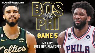 Boston Celtics vs Philadelphia 76ers Full Game 5 Highlights  May 9  2023 NBA Playoffs [upl. by Agnizn]