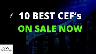 10 Best CEFs On Sale Now Top Closed End Funds [upl. by Jemimah]