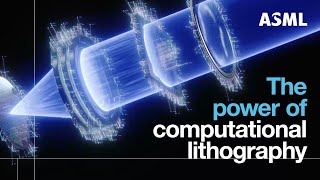 Computational lithography Driving nanometer precision in microchip manufacturing  ASML [upl. by Rramal]