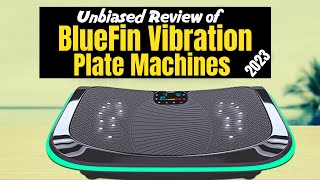 4 Best BlueFin Vibration Plate Machines Reviews 2023 [upl. by Urial]