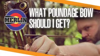 What poundage bow should I get  Archery [upl. by Anawal]