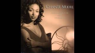 Chanté Moore  Loves Taken Over And Its Alright Extended Vocal Version [upl. by Leeanne]