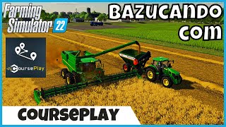 FS22  Como Bazucar com o COURSEPLAY no Farming Simulator 22 [upl. by Carrelli]