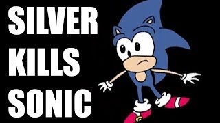 Silver Kills Sonic Sonic 06 Cartoon Parody [upl. by Fesuy]