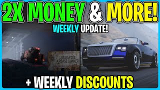 GTA Online WEEKLY UPDATE 2X Money amp More [upl. by Wolram]