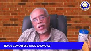 TEMA LEVANTESE DIOS SALMO 68 [upl. by Hazrit]