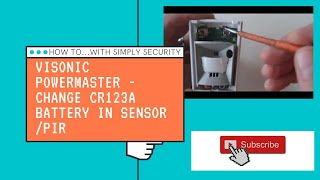 How to change CR123A battery in a Visonic Powermaster sensorpir [upl. by Dorion]