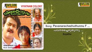 Pavanarachezhuthunnu Kolangal F  Vietnam colony Malayalam Audio Song  Sujatha [upl. by Ayatahs]