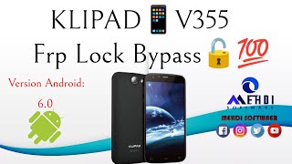 KLIPAD📱V355 Frp Lock Bypass🔓💯طريقة تخطي حساب جوجل بعد الفورمات [upl. by Feinberg]