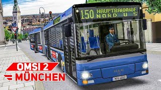 OMSI 2 München 1 Mit dem MAN NG 313Bus durch die LANDESHAUPTSTADT München  BUS SIMULATOR [upl. by Orlan]