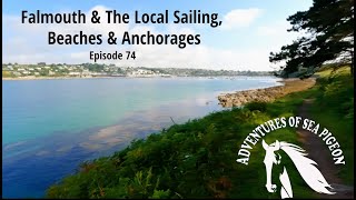 Falmouth amp The Local Sailing Beaches amp Anchorages [upl. by Stimson776]