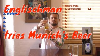 Taste Test Englishman tastes and evaluates Munichs beers [upl. by Ulane]