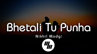 Bhetali Tu Punha [upl. by Canice]