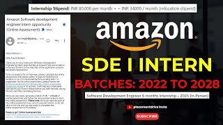 Amazon SDE Internship 2025  6Month Software Development Engineer Internship in India [upl. by Niamjneb]