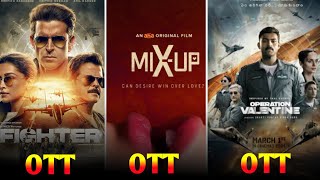 Fighter Movie OTTMixup Movie OTT Operation Valentine Movie OTT Release Date ConfirmedUpcoming OTT [upl. by Hetty]