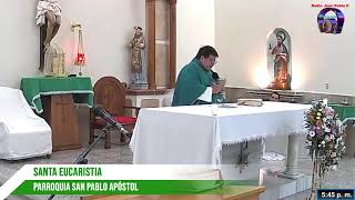 Santa Misa Parroquia San Pablo Apóstol  20 de noviembre 2024 [upl. by Inal]