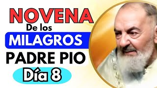 Día 8NOVENA 🇵 🇦 🇩 🇷 🇪 🇵 🇮 🇴 👉por los méritos de tus SANTOS ESTIGMAS [upl. by Ramsdell]