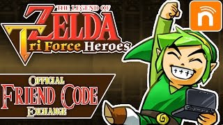 The Legend of Zelda Tri Force Heroes  Official 3DS Friend Code Exchange [upl. by Kelwin135]