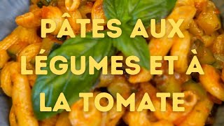 RECETTES DE PÂTES ULTRA GOURMANDES À LA SAUCE TOMATE ET AUX LÉGUMES [upl. by Attelliw]