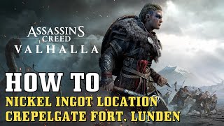 AC Valhalla Nickel Ingot Location Crepelgate Fort Lunden [upl. by Meill]