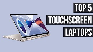 5 Best Touchscreen Laptops In 2024 [upl. by Trixi]