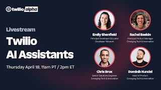 Twilio AI Assistants  Live with the team [upl. by Dimond]