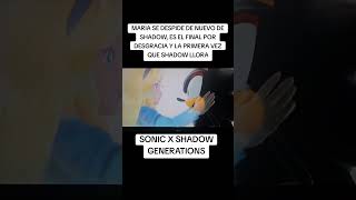 SONIC X SHADOW GENERATIONS SHADOW SE DESPIDE DE MARIA [upl. by Dis592]