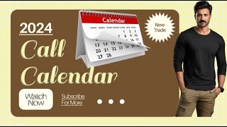 Call Calendar 2024 Initiation  Options With Jeet [upl. by Ahsaf]