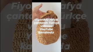 Fiyonklu rafya çanta yapımı  Raffia bag with bow tutorial crochet tığişi çantayapımı shorts [upl. by Denyse10]