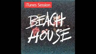 Beach House  Gila iTunes Session [upl. by Woodsum]