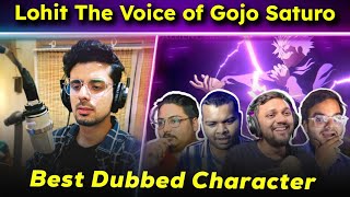 Best Dubbed Character  Lohit Sharma Voice of Gojo Saturo  The Popcrop [upl. by Ainorev]