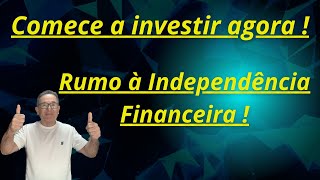 Invista e alcance sua Indep Financeira ‐ investimentos independfinanceira rendapassiva [upl. by Aneral728]