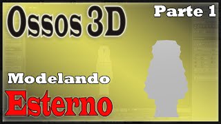 Modelando Ossos 3D Modelando o Esterno do corpo Humano no Blender parte 1 [upl. by Eijneb]