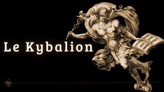 Le Kybalion de 3 Initiés  LIVRE AUDIO [upl. by Yoc633]