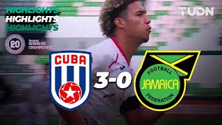 HIGHLIGHTS  Cuba 30 Jamaica  CONCACAF Sub20 Championship  TUDN [upl. by Bettina722]